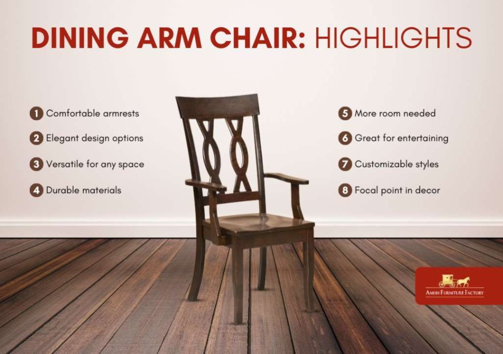 Dining Arm Chair Highlights