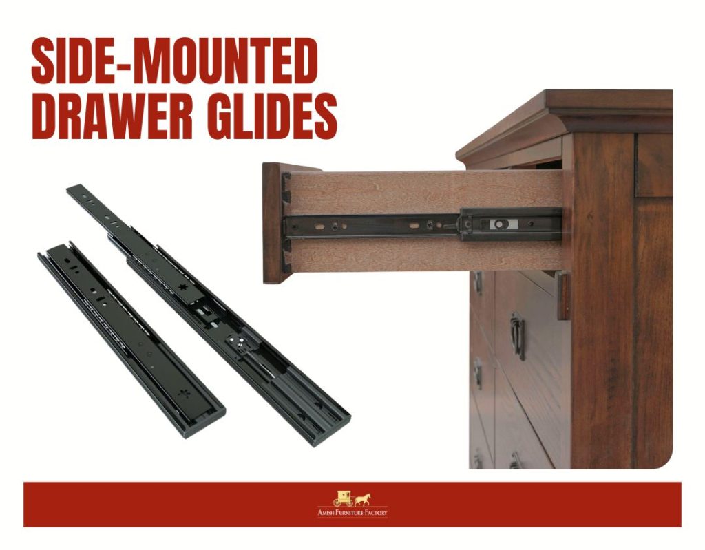 Side-Mounted Drawer Glides